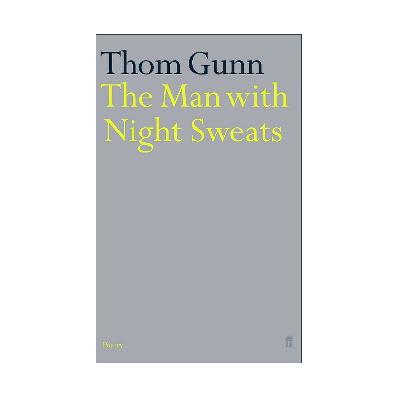 英文原版 The Man With Night Sweats 盗汗人 汤姆·冈恩诗选 英文版 进口英语原版书籍