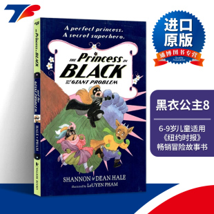 Black and 黑衣公主8进口原版 Princess 英文书籍 Problem Giant The the