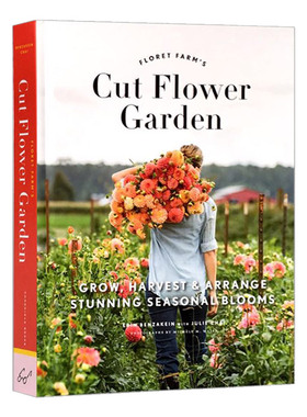 Floret Farm's Cut Flower Garden 鲜花农场进口原版英文书籍