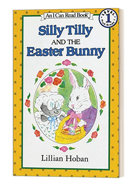 英文原版 Silly Tilly and the Easter Bunny 傻蒂莉和复活节兔子 I Can Read Level 1 英文版 进口英语原版书籍