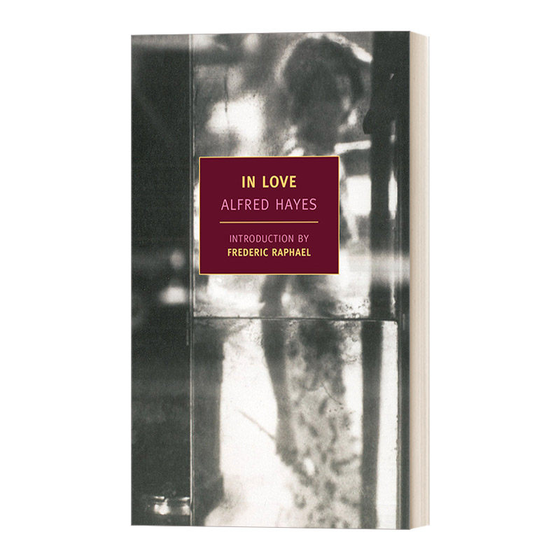 英文原版小说 In Love New York Review Books Classics 恋爱 Alfred Hayes 英文版 进口英语原版书籍