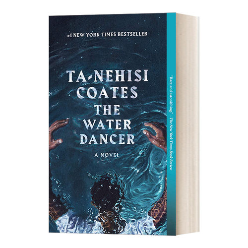 英文原版 The Water Dancer 水中舞者 Ta-Nehisi Coates塔那西斯科茨畅销小说 英文版 进口英语原版书籍