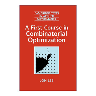 进口英语原版 Course Optimization Combinatorial First 组合优化入门 英文原版 书籍 英文版 剑桥应用数学文本系列