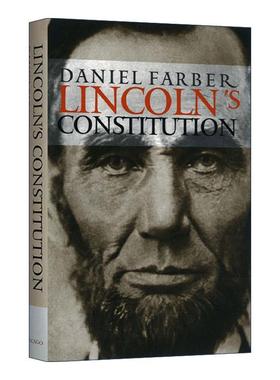 英文原版 Lincoln's Constitution 林肯 在内战中 1861-1865 宪法 加州大学教授丹尼尔·法伯 精装 英文版 进口英语原版书籍