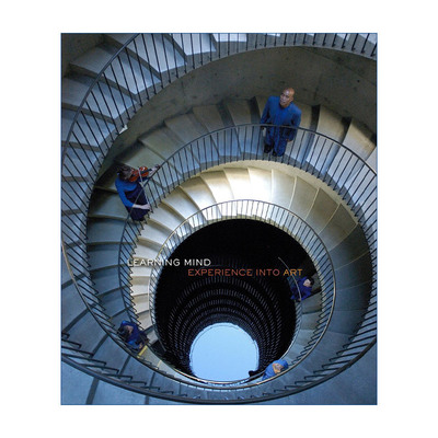 英文原版 Learning Mind: Experience into Art 学习心灵 如何构思创造体验艺术 精装 芝加哥艺术学院教授Mary Jane Jacob 英文版