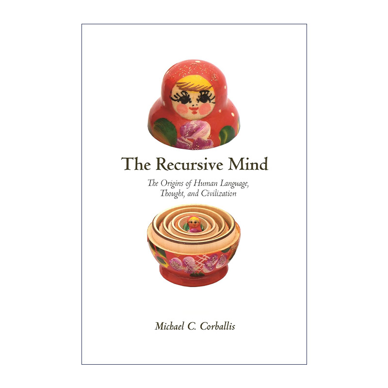 英文原版 The Recursive Mind 递归思维 人类语言 思想和文明的起源 更新版 心理学 Michael C. Corballis 英文版进口英语原版书籍