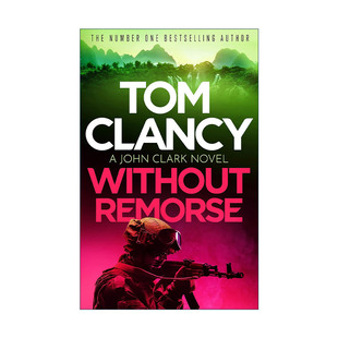 英文原版 Without Remorse 冷血悍将 反恐惊悚军事小说 汤姆·克兰西 Tom Clancy 英文版 进口英语原版书籍