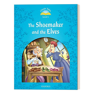 英文原版 Classic Tales  Second Edition 1 The Shoemaker and the Elves 牛津阅读经典故事 第1级 英文版 进口英语原版书籍