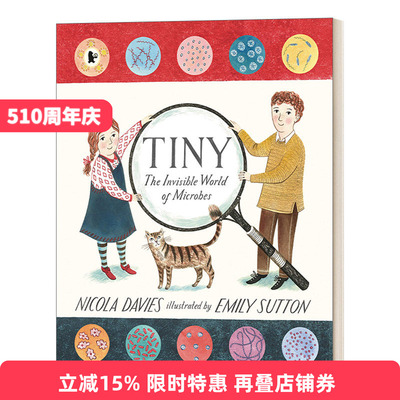 Tiny, The Invisible World of Microbes 微生物看不见的魔术师进口原版英文书籍