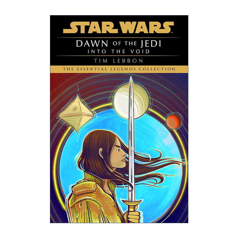 英文原版小说 Star Wars Legends Dawn of the Jedi Into the Void 星球大战传奇 绝地的黎明 失陷虚空 英文版 进口英语原版书籍