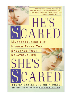 英文原版 He's Scared She's Scared 他害怕 她害怕 了解破坏你们关系的隐藏恐惧 Steven Carter 英文版 进口英语原版书籍