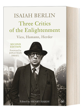 英文原版 Three Critics of the Enlightenment 启蒙的三个批评者 维柯、哈曼与赫尔德 以赛亚·伯林 英文版 进口英语原版书籍
