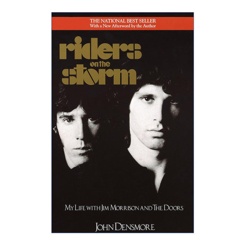 英文原版 Riders on the Storm 风暴中的骑手 我与吉姆·莫里森及大门乐队的生活 音乐 传记 John Densmore 英文版 进口原版书籍