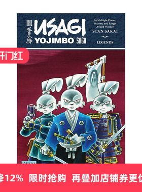 英文原版 Usagi Yojimbo Saga Legends 宫本兔 兔子武士传奇传说 第二版Dark Horse黑马漫画 Stan Sakai坂井正彦 进口英语原版书籍