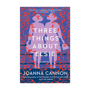 英文原版 Three Things About Elsie 爱 洋葱和惠特比 乔安娜·坎农 英文版 进口英语原版书籍
