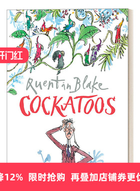 Cockatoos 小鹦鹉 昆丁布莱克绘本进口原版英文书籍