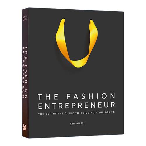 英文原版 The Fashion Entrepreneur 时尚企业家 品牌打造指南精装 英文版 进口英语原版书籍