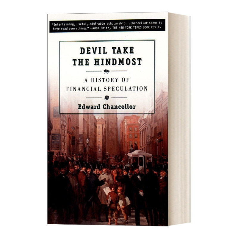英文原版 Devil Take the Hindmost 金融投机史 投机狂潮 资本的游戏 资本回报作者爱德华•钱塞勒 英文版 进口英语原版书籍