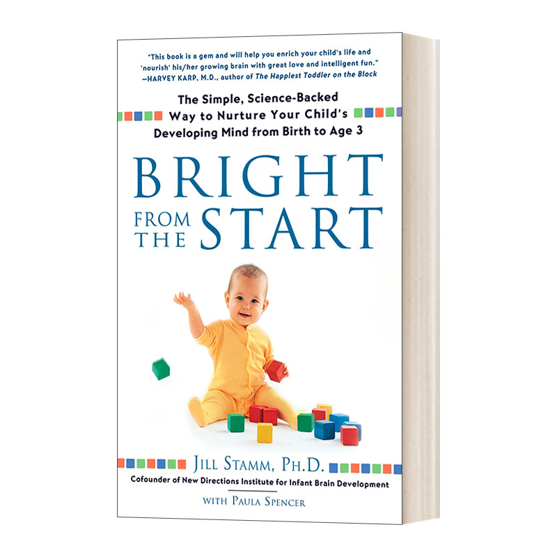 英文原版 Bright from the Start 如何科学开发孩子的大脑 智商与情商发展指南 Jill Stamm吉尔·斯塔姆 英文版 进口英语原版书籍