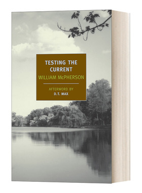 英文原版小说 Testing the Current New York Review Books Classics 测试电流 William Mcpherson 英文版 进口英语原版书籍