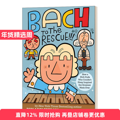 Bach to the Rescue!!! 巴赫来营救 精装绘本进口原版英文书籍