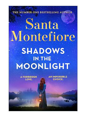 英文原版 Shadows in the Moonlight 月光下的秘密 浪漫爱情悬疑小说 Santa Montefiore 英文版 进口英语原版书籍