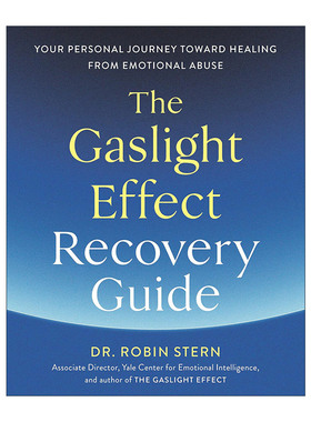 英文原版 The Gaslight Effect Recovery Guide 煤气灯效应康复指南 从情感虐待中治愈的个人旅程 Robin Stern 进口英语原版书籍