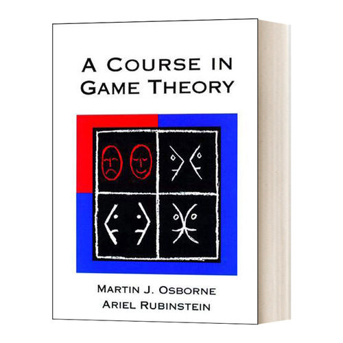 A Course in Game Theory 博弈论教程 经济学 Martin J. Osborne进口原版英文书籍