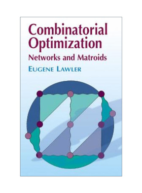 Combinatorial Optimization 组合优化 网络和拟阵 Eugene Lawler进口英文原版书籍