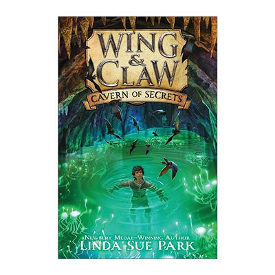 英文原版 Wing & Claw #2: Cavern of Secrets 羽翼与利爪卷二 秘密洞穴 英文版 进口英语原版书籍
