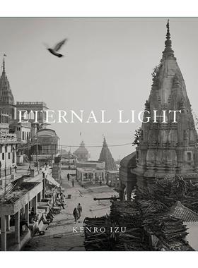 英文原版 Kenro Izu Eternal Light 井津建郎 永恒之光 摄影作品集精装 英文版 进口英语原版书籍