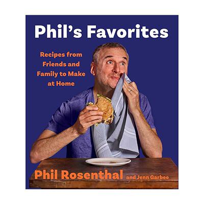 英文原版 Phil's Favorites 菲尔的挚爱美食 亲友私藏家常食谱 精装 洛杉矶时报年度烹饪书佳选 英文版 进口英语原版书籍