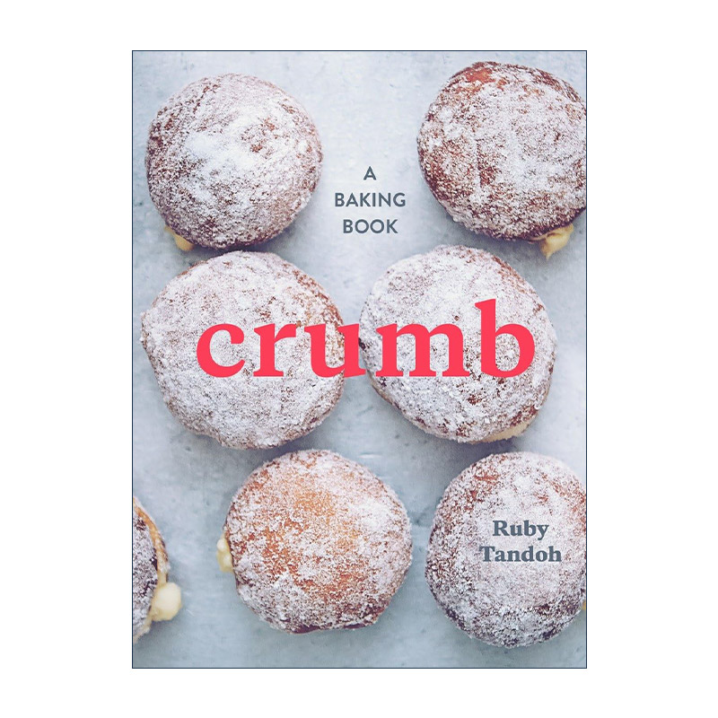 英文原版 Crumb 面包屑 蛋糕 烘焙食谱 精装 Ruby Tandoh 英文版 进口英语原版书籍