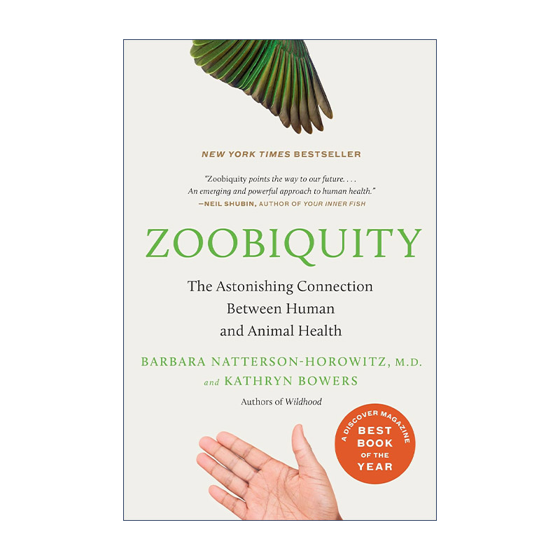 英文原版 Zoobiquity 共病时代 动物疾病与人类健康的惊人联系 Barbara Natterson-Horowitz 英文版 进口英语原版书籍