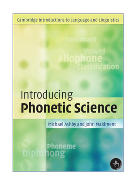 Introducing Phonetic Science 语音科学导论 剑桥语言和语言学导论系列进口原版英文书籍