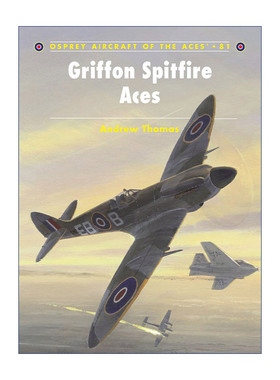 Griffon Spitfire Aces 狮鹫喷火式战斗机 王牌飞行员系列进口原版英文书籍