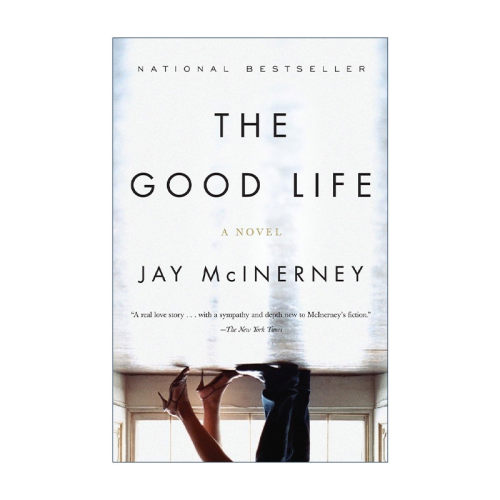 英文原版 The Good Life 美好生活 心理小说 如此灿烂，这个城市作者Jay McInerney 英文版 进口英语原版书籍