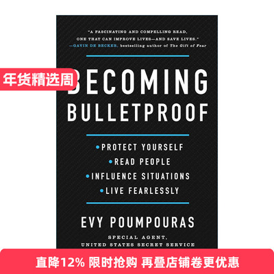 英文原版 Becoming Bulletproof 刀枪不入 提升心理素质面对各种挑战 精装 前特勤局特工Evy Poumpouras 英文版 进口英语原版书籍
