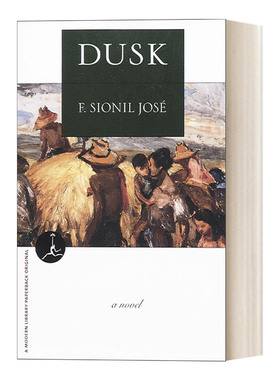 Dusk 黄昏 历史小说 菲律宾国宝级作家F. Sionil José进口原版英文书籍