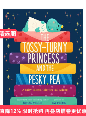英文原版 The Tossy Turny Princess and the Pesky Pea Feel Good Fairy Tales 舒缓情绪新童话系列 辗转难眠公主和讨厌的豌豆