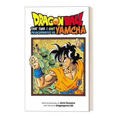 Dragon Ball: That Time I Got Reincarnated as Yamcha!进口原版英文书籍