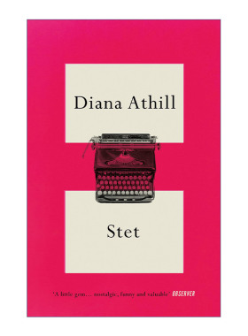 Stet 原句保留 戴安娜·阿西尔编辑生涯回忆录进口原版英文书籍