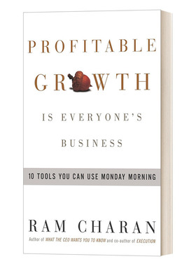 英文原版 Profitable Growth is Everyone's Business 持续增长 企业持续盈利的10大法宝 Ram Charan拉姆·查兰 英文版 进口书籍