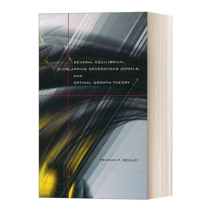英文原版 General Equilibrium Overlapping Generations Models and Optimal Growth Theory 一般均衡世代重叠模型与最优增长理论