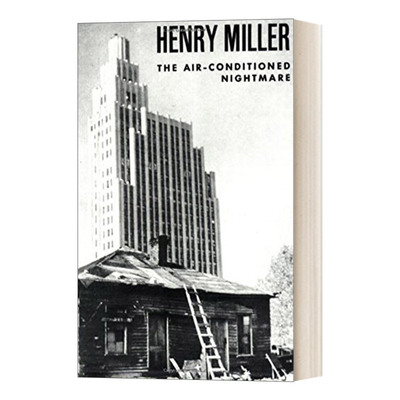 The Air-Conditioned Nightmare  空调噩梦 散文 亨利米勒进口原版英文书籍