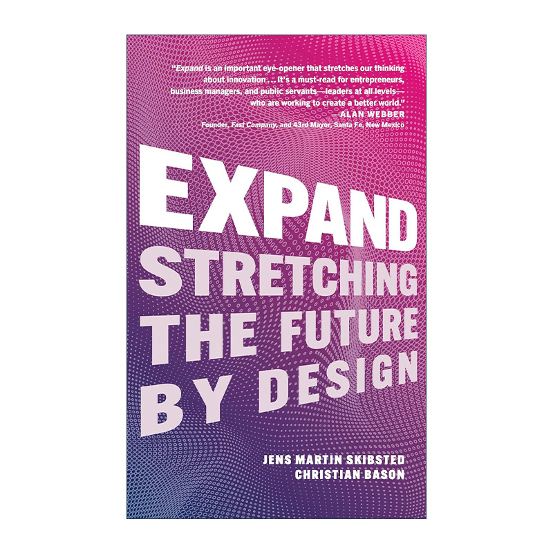 英文原版 Expand 扩张 通过设计延展未来 精装 Christian Bason 英文版 进口英语原版书籍