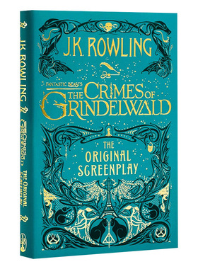 英文原版 Fantastic Beasts The Crimes of Grindelwald 神奇动物在哪里2 格林德沃之罪 电影原著剧本小说 精装 英文版 进口书籍