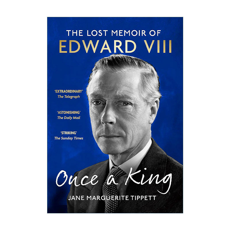 英文原版 Once a King 曾经的国王 失落的爱德华八世回忆录 名人传记 英文版 进口英语原版书籍
