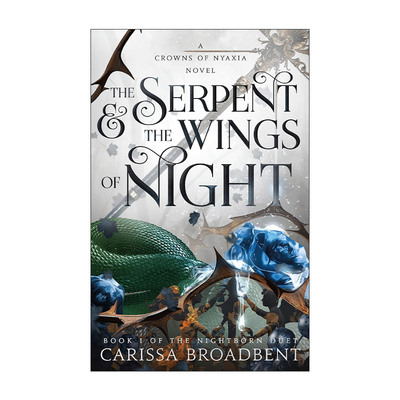 英文原版 The Serpent & the Wings of Night 尼亚夏的王冠1 蛇与夜之翼 英文版 进口英语原版书籍