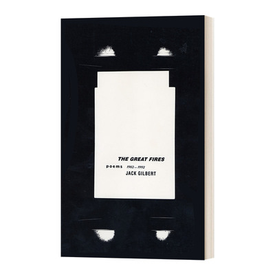 The Great Fires: Poems, 1982-1992 大火:诗集 1982-1992进口原版英文书籍